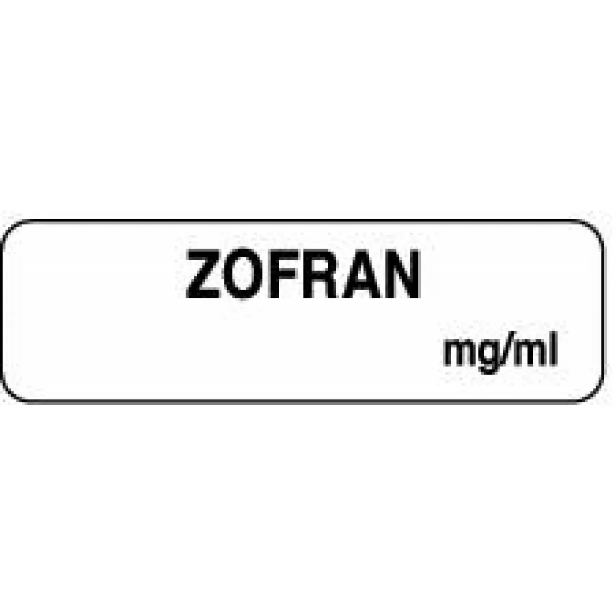 Anesthesia Label (Paper, Permanent) Zofran Mg/Ml 1 1/4" X 3/8" White - 1000 Per Roll