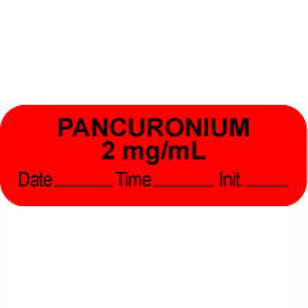 Anesthesia Label With Date, Time & Initial (Paper, Permanent) "Pancuronium 2 Mg/Ml" 1 1/2" X 1/2" Fluorescent Red - 1000 Per Roll
