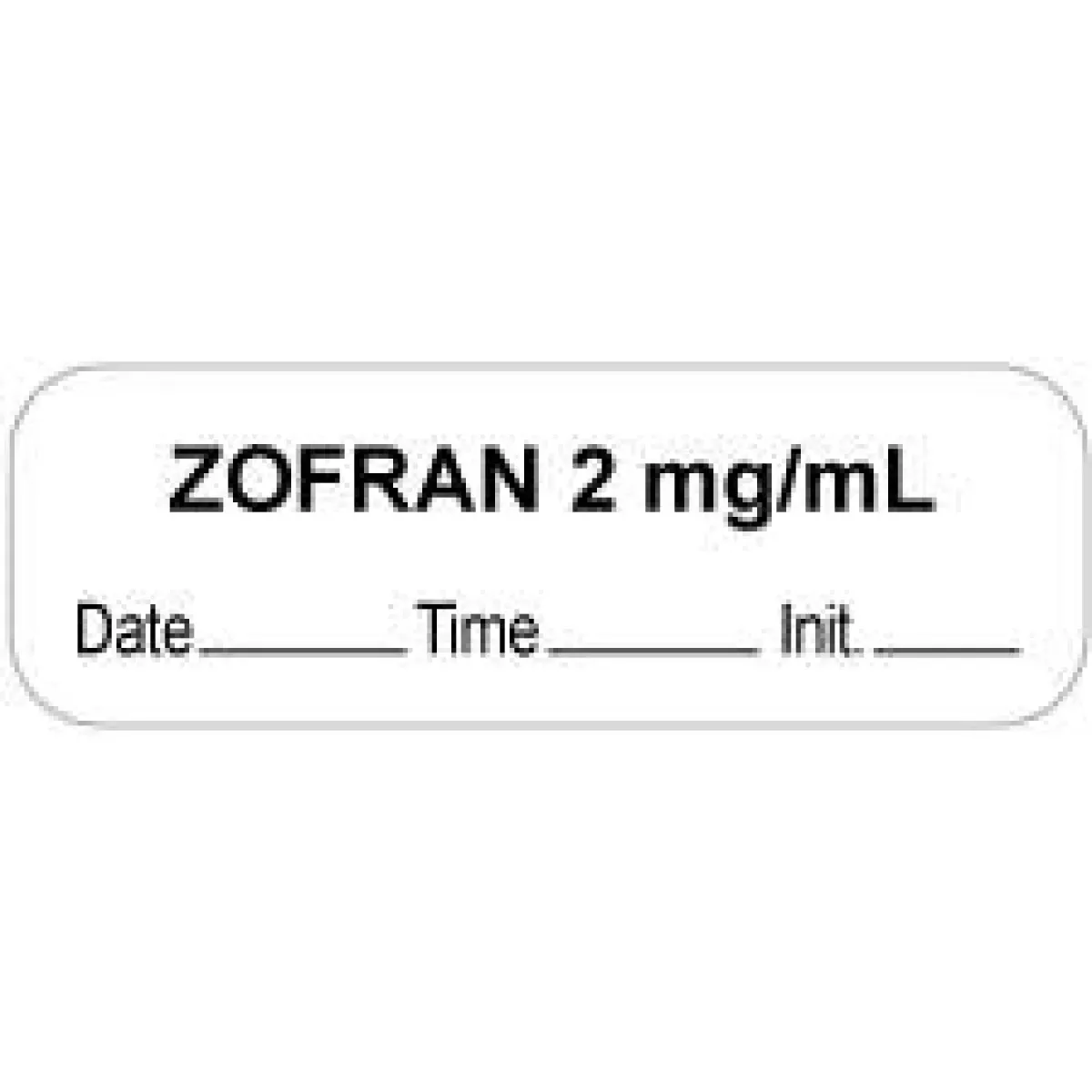 Anesthesia Label With Date, Time & Initial (Paper, Permanent) "Zofran 2 Mg/Ml" 1 1/2" X 1/2" White - 1000 Per Roll