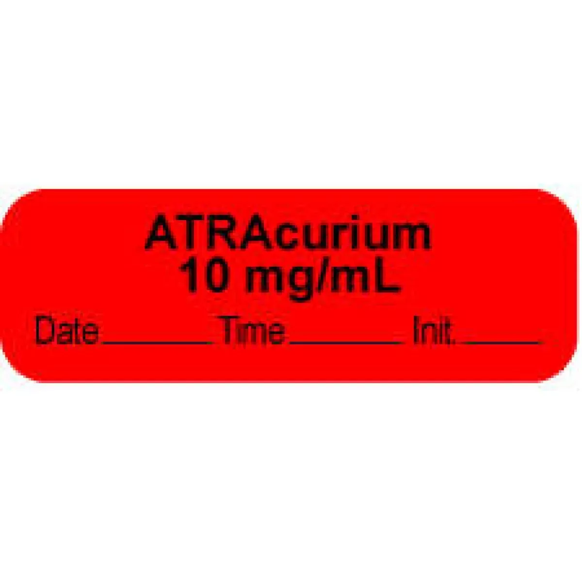 Anesthesia Label With Date, Time & Initial | Tall-Man Lettering (Paper, Permanent) "Atracurium 10 Mg/Ml" 1 1/2" X 1/2" Fluorescent Red - 1000 Per Roll
