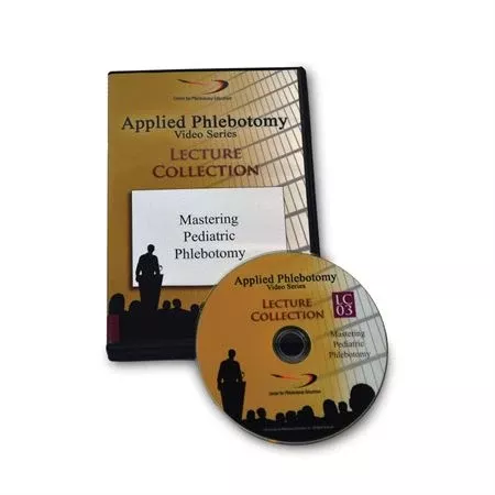 Applied Phlebotomy Lecture Collection 3: Mastering Pediatric Phlebotomy