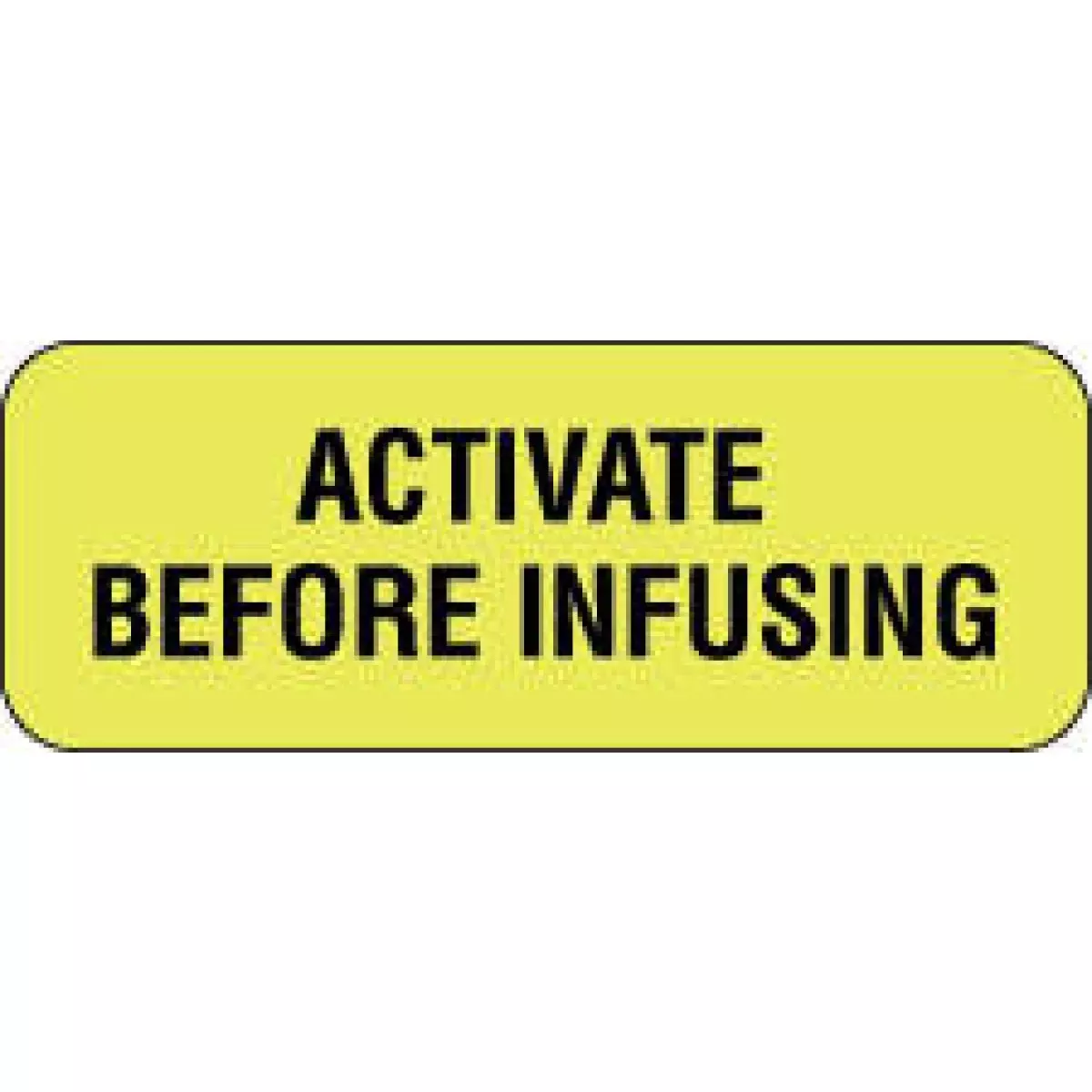 Communication Label (Paper, Permanent) Activate Before 2" X 3/4" Fluorescent Yellow - 1000 Per Roll