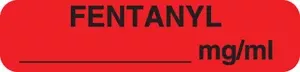 Communication Label (Paper, Permanent) Fentanyl ___Mg/Ml 1 9/16" X 3/8" Red - 500 Per Roll, 2 Rolls Per Box