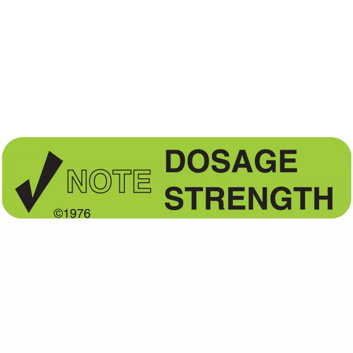 Communication Label (Paper, Permanent) Note Dose Strength 1 9/16" X 3/8" Green - 500 Per Roll, 2 Rolls Per Box