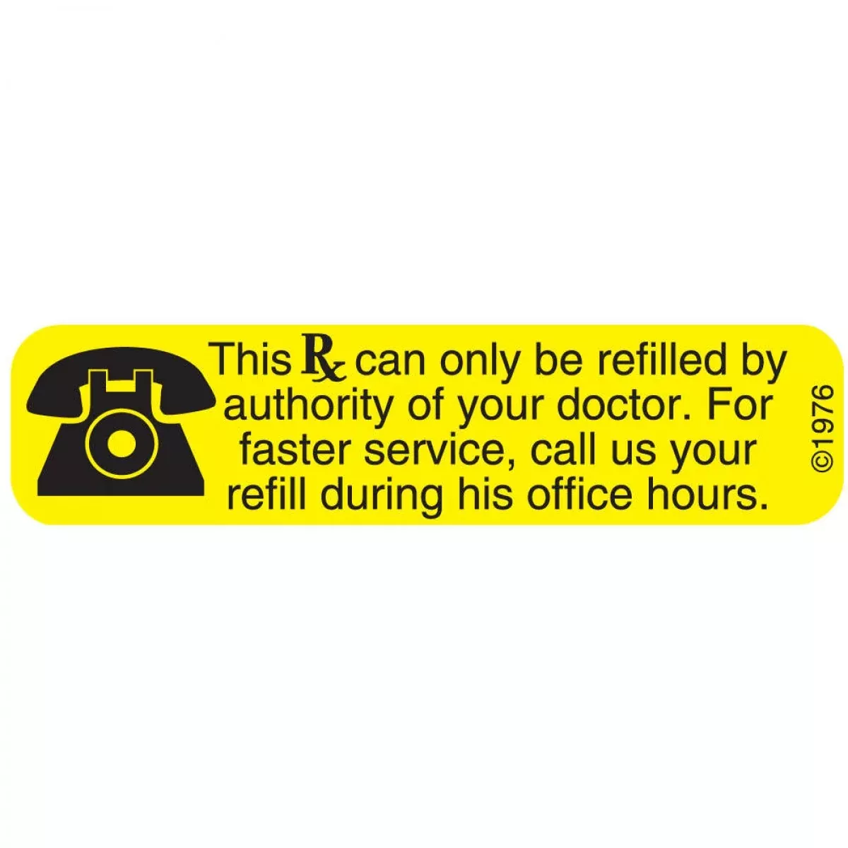Communication Label (Paper, Permanent) Refilled Only 1 9/16" X 3/8" Yellow - 500 Per Roll, 2 Rolls Per Box