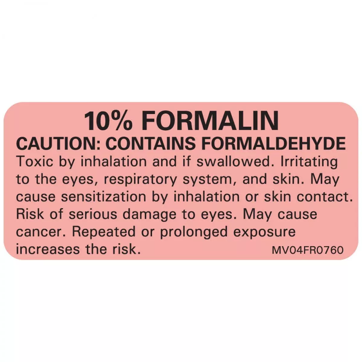 Lab Communication Label (Paper, Permanent) 0.1" Formalin 1 Core 2 1/4" X 1 Fluorescent Red - 420 Per Roll
