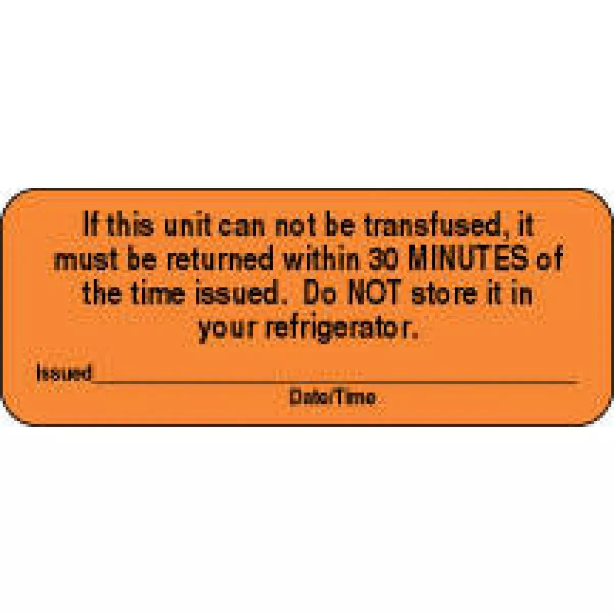Lab Communication Label (Paper, Permanent) If This Unit Can Not 2 1/4" X 7/8" Fluorescent Orange - 1000 Per Roll