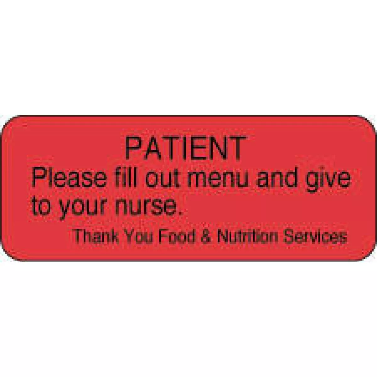 Label Paper Removable Patient Please Fill 2 1/4" X 7/8" Fl. Red 1000 Per Roll