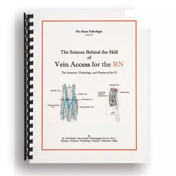 Vein Access for the RN Book Vein Access for the RN • ©2008 ,1 Each